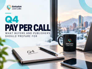 Q4 Pay Per Call planning for buyers and publishers