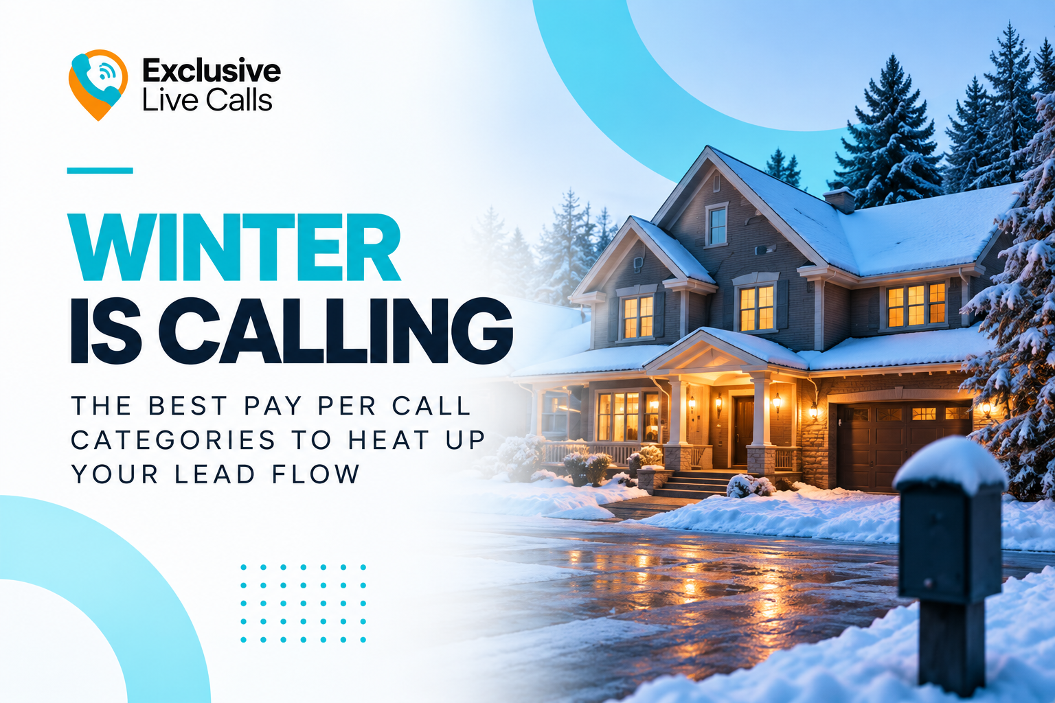Winter Pay Per Call opportunities for home service buyers